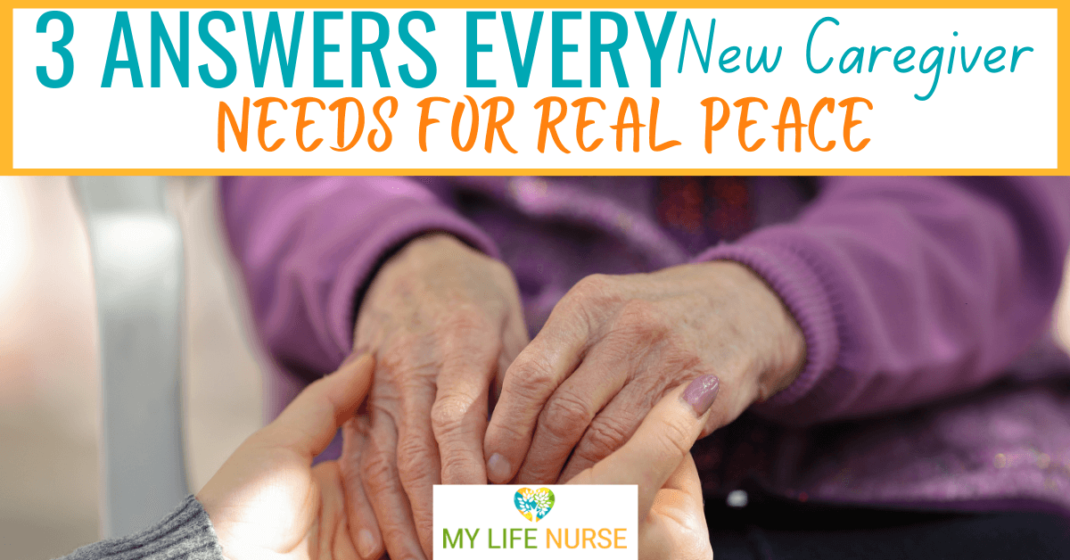 A person's hands holding another person's hands for post called 3 Questions Every Caregiver Needs to Answer to Find Peace