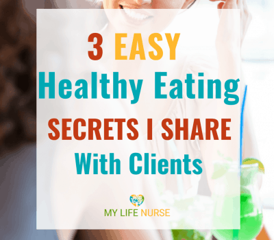 Easy Healthy Eating Secrets