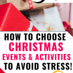 How to Choose Christmas events & activities to avoid stress! - red paper on gift