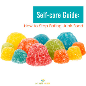 red, yellow, blue, green, orange gum drops and post title Self-care Guide: How to Stop Eating Junk Food