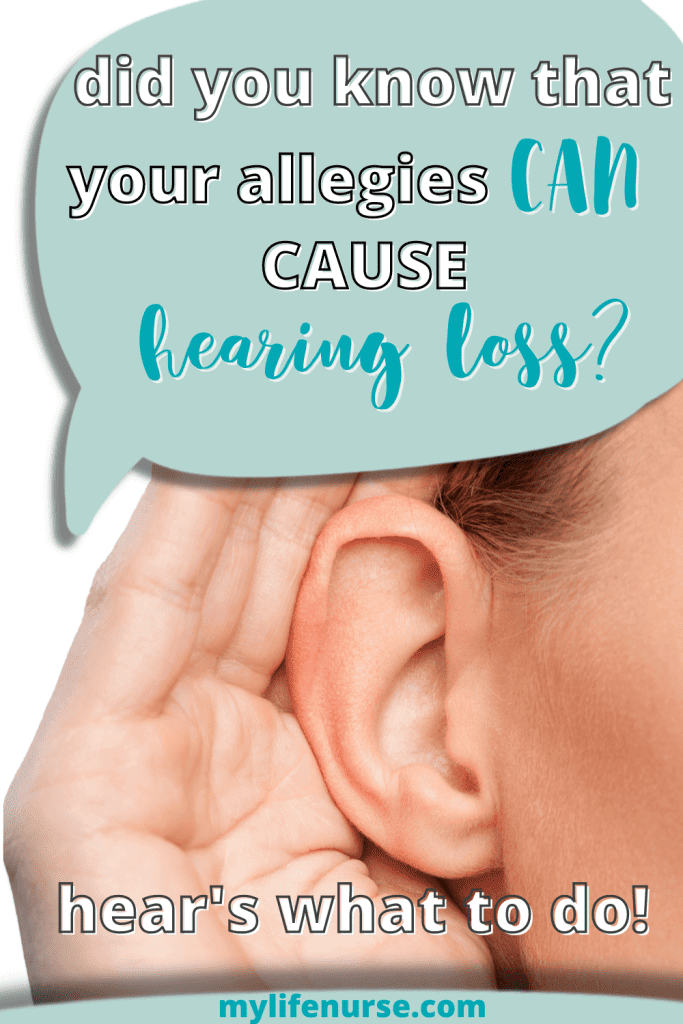 woman cupping her hand by her ear. Text - Did you know that your allergies can cause hearing loss? Hear's what to do!